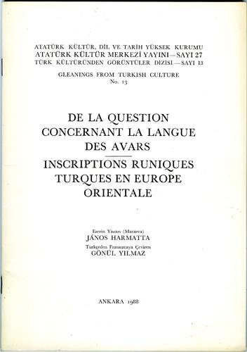 Harmatta, Janos. Gonul Yilmaz - De la question concernant la langue des Avars