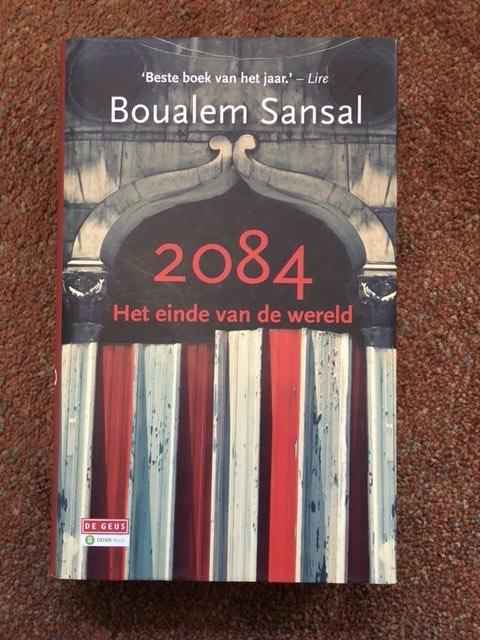 Sansal, Boualem - 2084 / Het Einde Van De Wereld