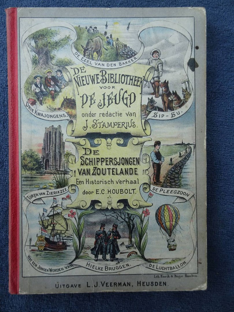Houbolt, E.C. - De schippersjongen van Zoutelande; een historisch verhaal.