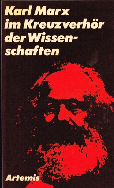 Büsser, F. - Karl Marx im Kreuzverhör der Wissenschaften