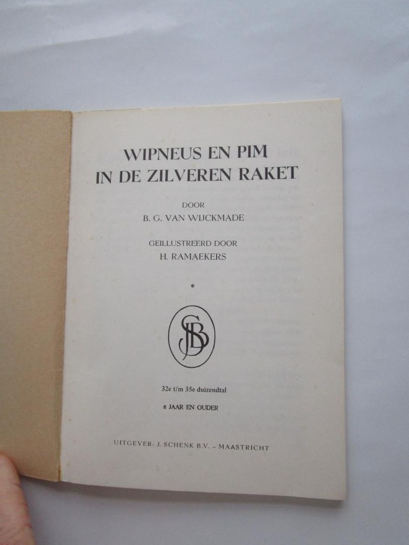 Wijckmade, B. G.  van (auteur)  Raemakers, H. (illustraties) - 26 WIPNEUS en PIM  in de Zilveren Raket