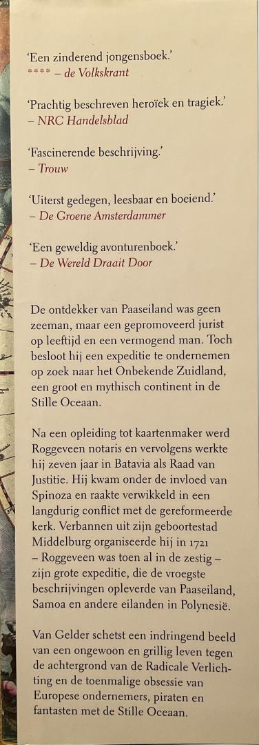 Gelder, Roelof van - Naar het aards paradijs, Het rusteloze leven van Jacob Roggeveen, ontdekker van Paaseiland (1659-1729). (3e druk)