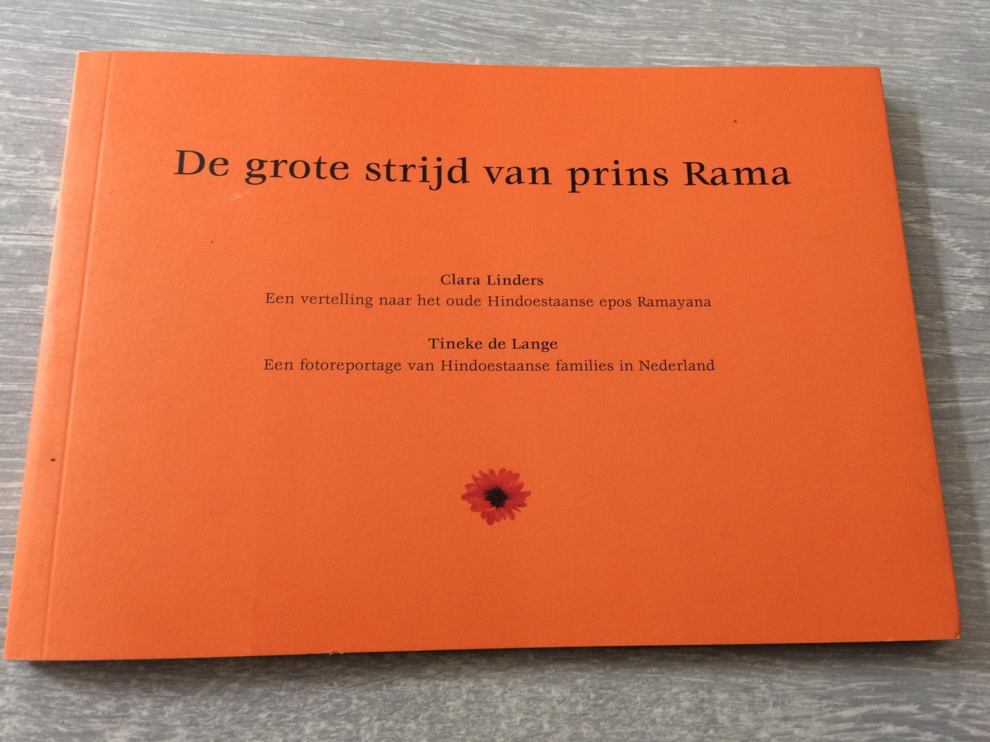 Clara Linders - De grote strijd van prins Rama