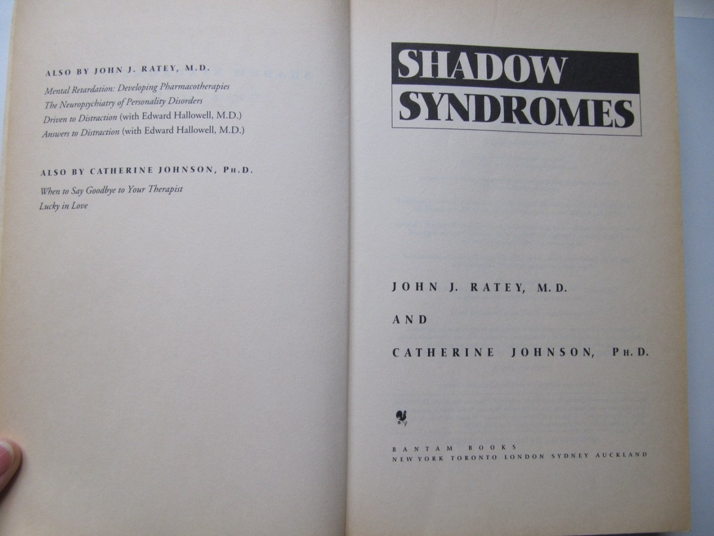 Ratey, John J. - Shadow Syndromes / The Mild Forms of Major Mental Disorders That Sabotage Us