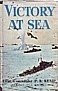 Kemp, P.K. - Victory at Sea 1939-1945