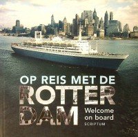Berkum, s. van - Op reis met de Rotterdam