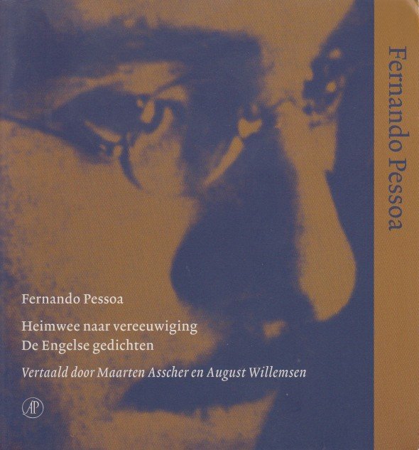 Pessoa, Fernando - Heimwee naar vereeuwiging. De Engelse gedichten.
