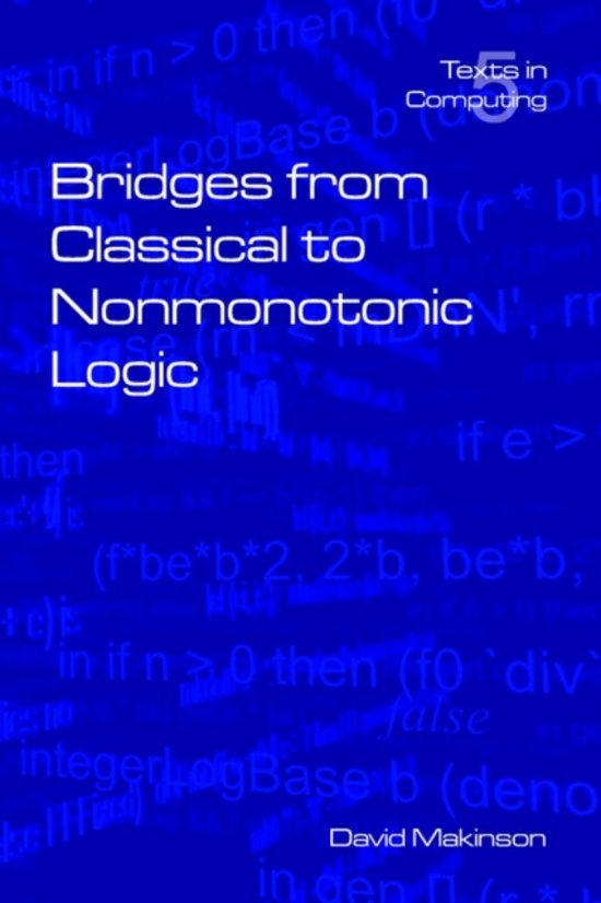 David makinson - Bridges From Classical To Nonmonotonic Logic