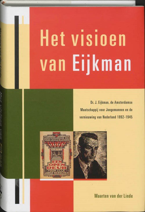 M. van der Linde - Het visioen van Eijkman
