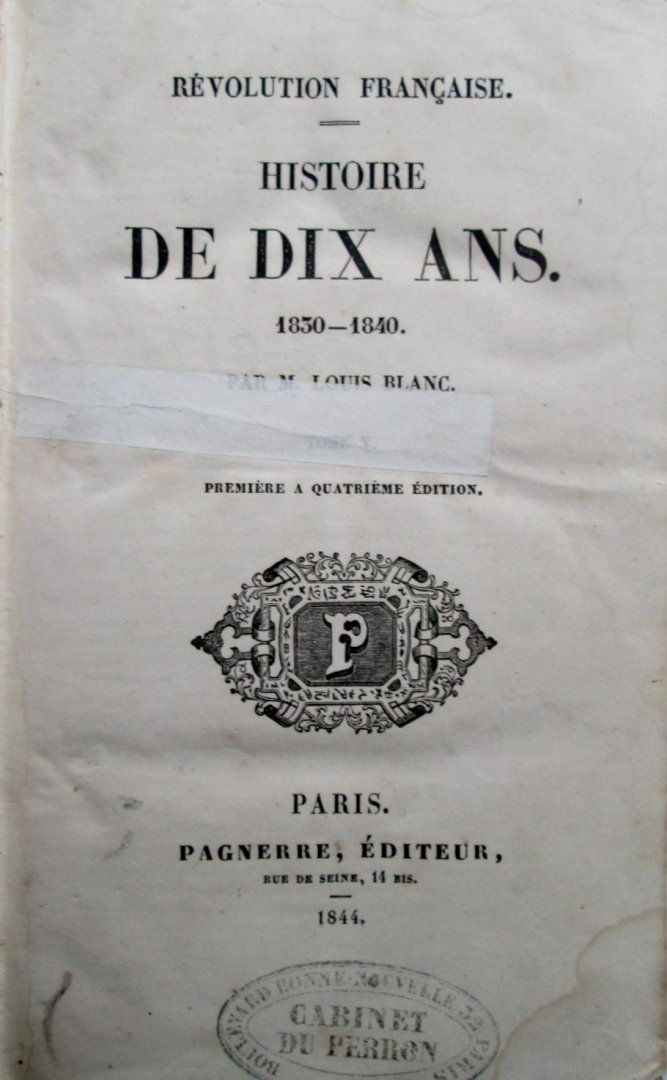 Louis Blanc - Révolution française, histoire de dix ans, 1830-1840, tome 5
