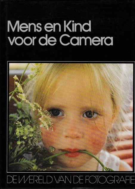 Nijhof, Arie e.a. - Mens en Kind voor de Camera