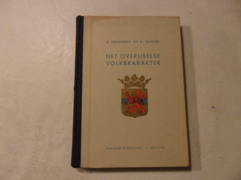 Drijfhout H. / Jassies K. - Het Overijselse volkskarakter