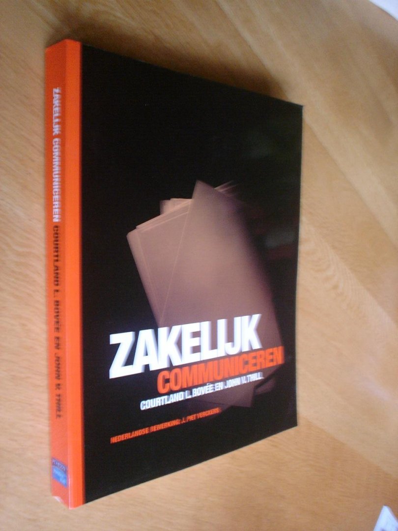 Courtland L. Bovée John V. Thill - Zakelijk communiceren