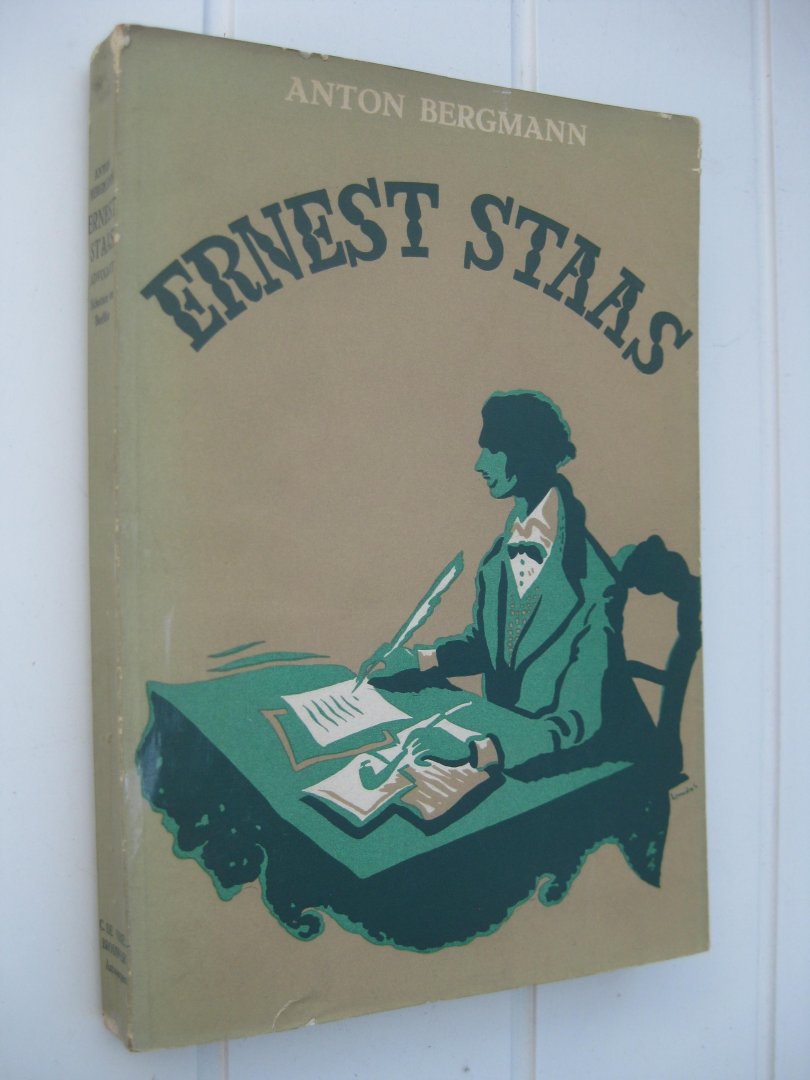 Bergmann, Anton (Tony) - Ernest Staas advocaat. Schetsen en Beelden.