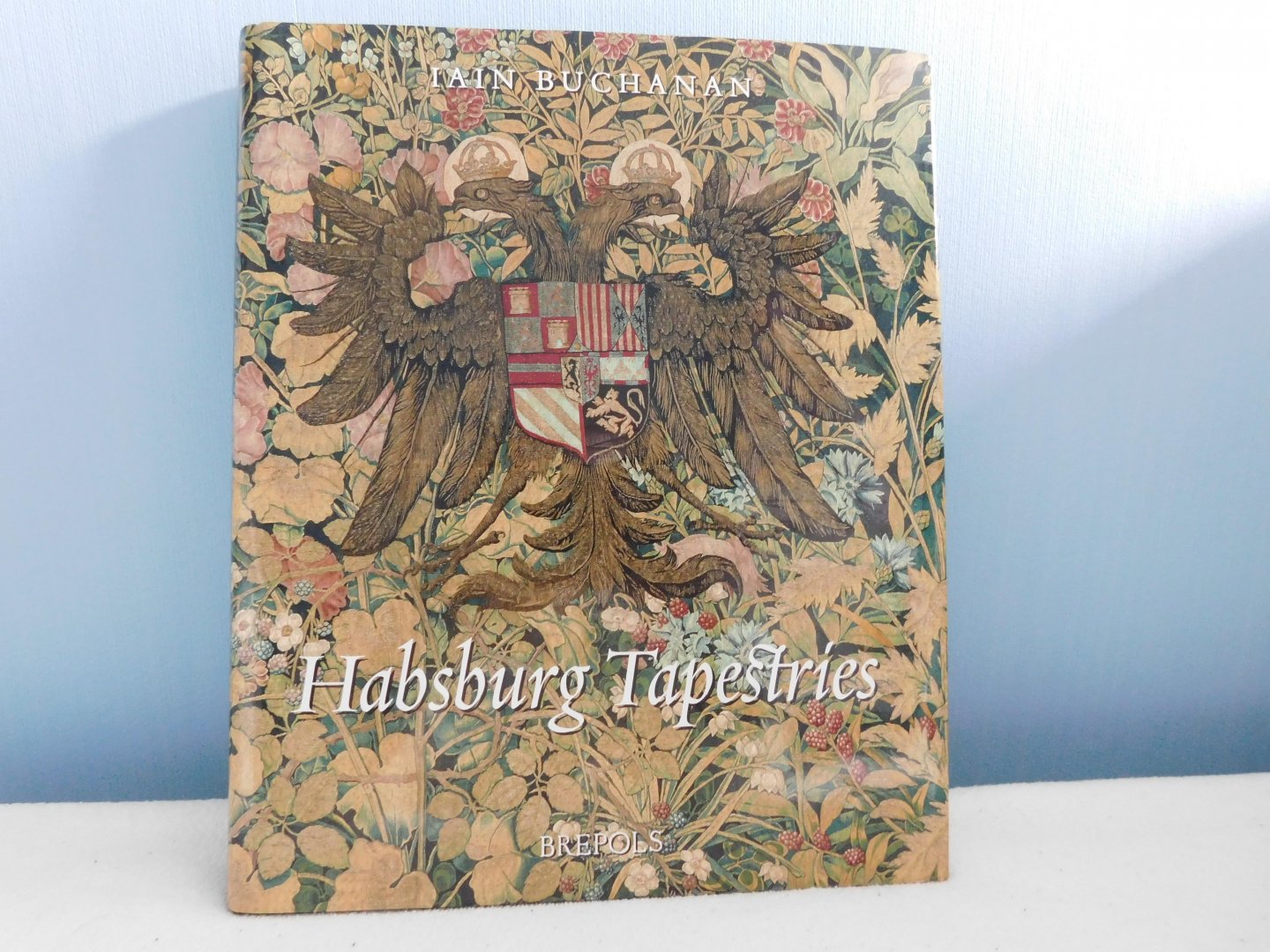Buchanan, I. - Habsburg Tapestries