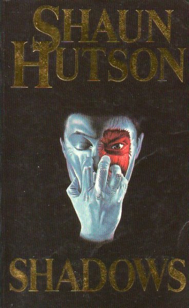 Hutson, Shaun - Shadows