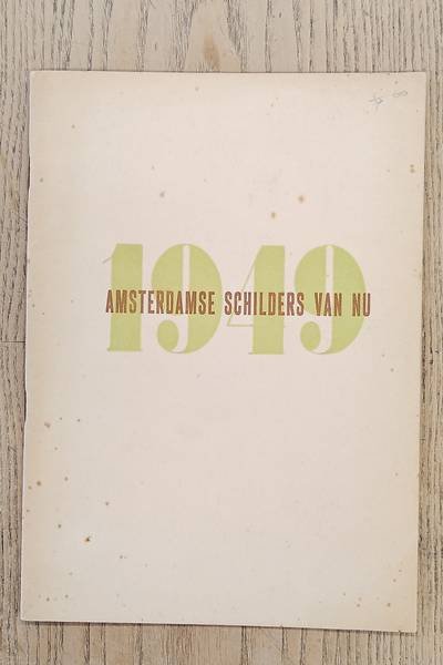SM 1949: - Amsterdamse schilders van nu.