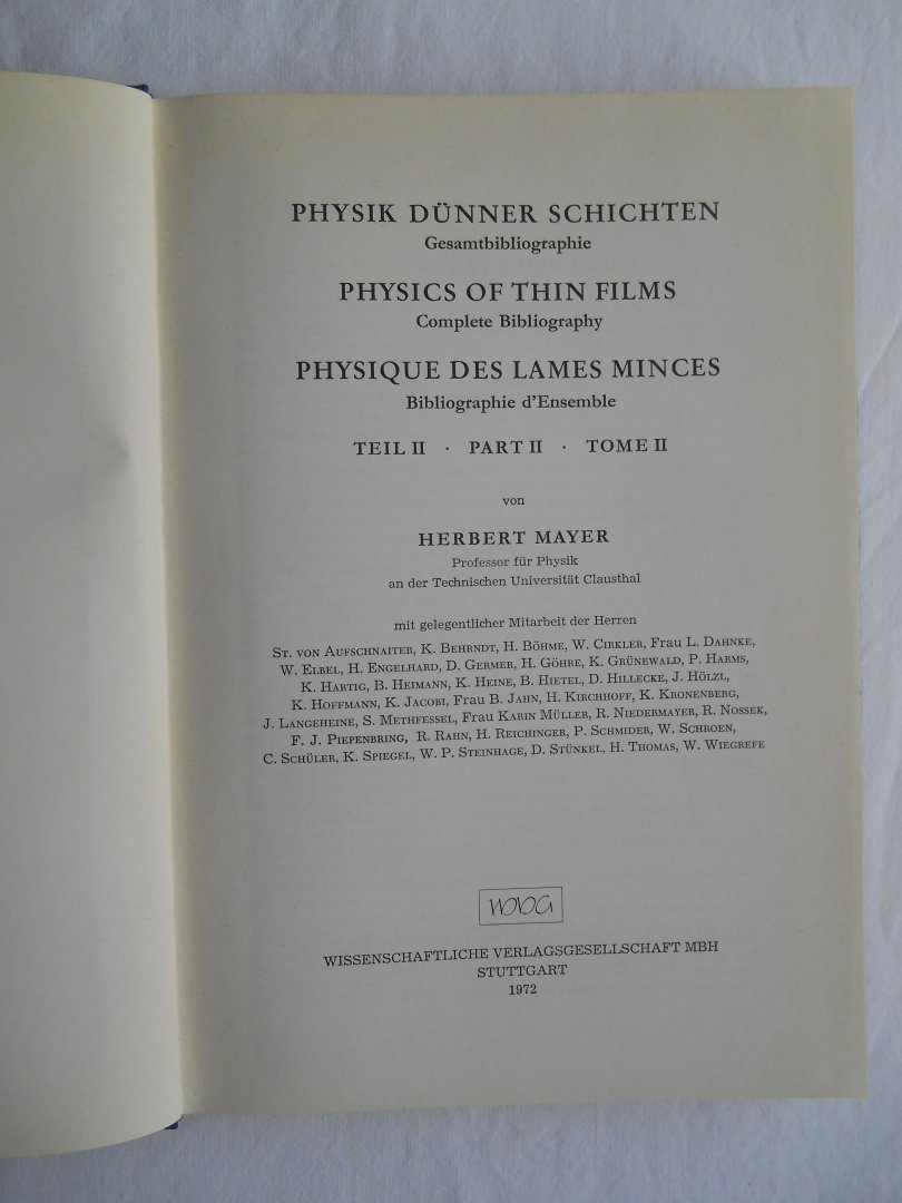 Mayer, Herbert (Prof. fur Physik) - Physik dünner Schichten, Physics of Thin Films, Physique des Lames Minces