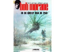 Henri Vernes & William Vance - Bob Morane -In de greep van de pad