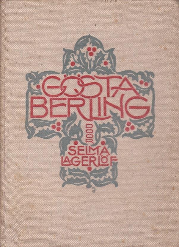 Selma Lagerlöf - Gösta Berling