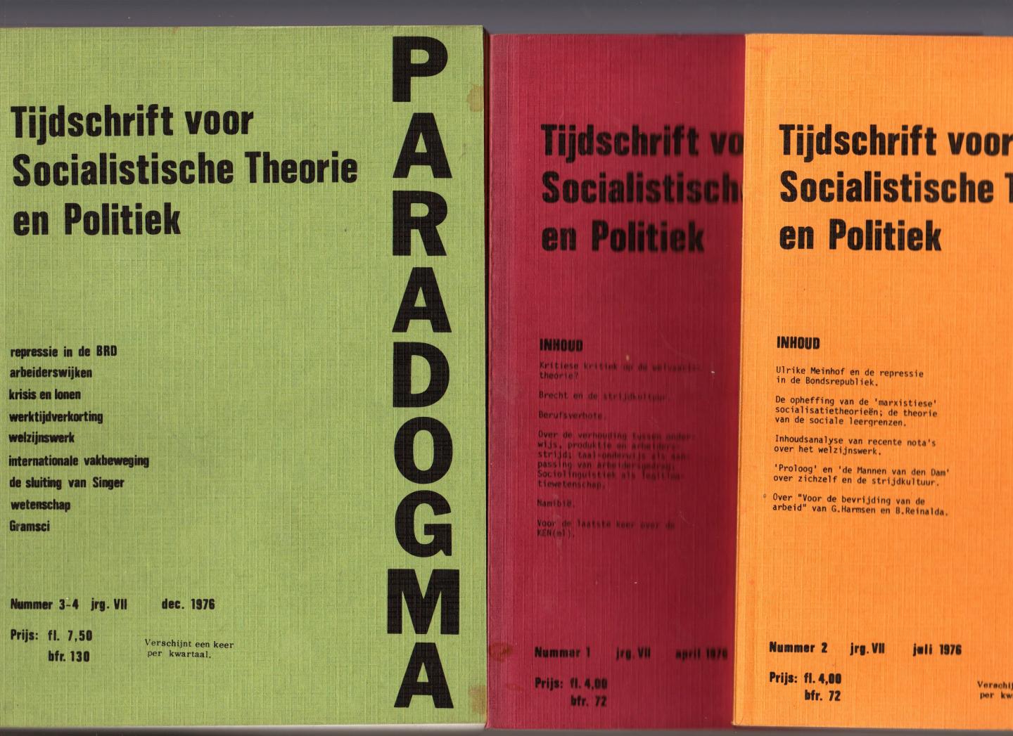 PARADOGMA - PARADOGMA Tijdschrift voor socialistiese theorie en politiek, jaargang VII, 1976, 1 tem 4