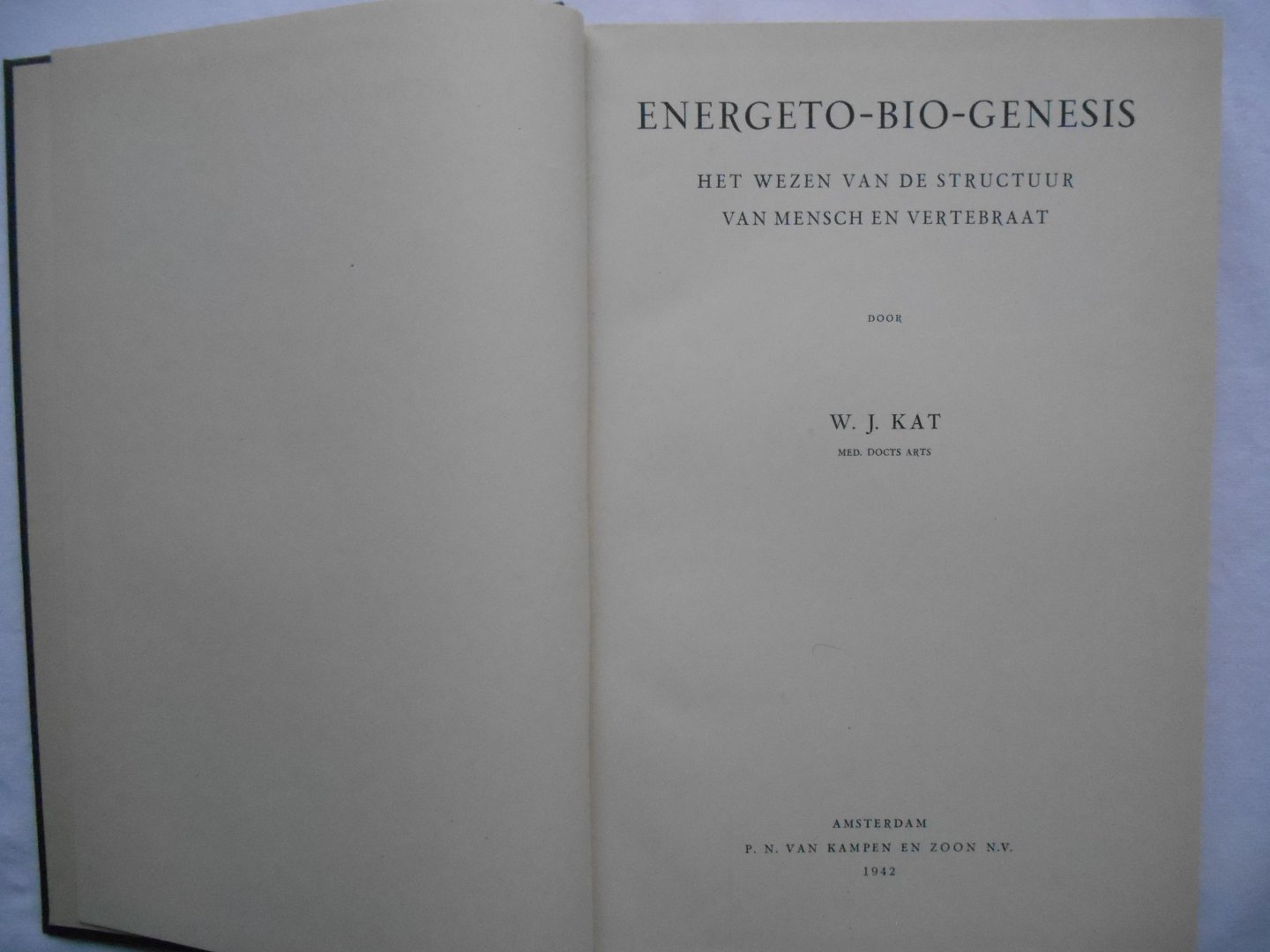 Kat, W.J. - Energeto-Bio-Genesis (Energeto Bio Genesis)