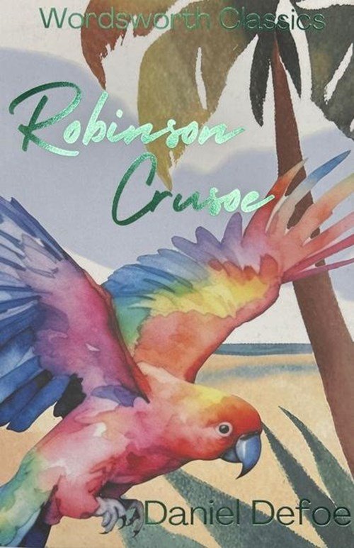 Daniel Defoe - Robinson Crusoe