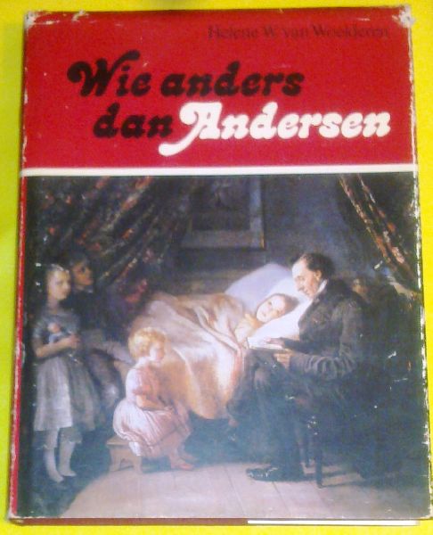 Woelderen, Helene W. van - Wie anders dan Andersen
