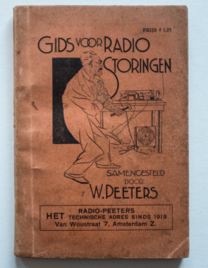 Peeters, W. - Gids voor Radio-Storingen
