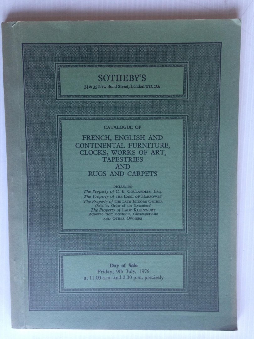Catalogue Sotheby - French, English and Continental Furniture, Clocks, Works of Art, Tapestries and Rugs and Carpet