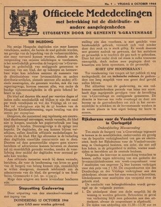 TWEEDE WERELDOORLOG in DEN HAAG - Officieele mededeelingen met betrekking tot de distributie- en andere aangelegenheden uitgegeven door de Gemeente 's-Gravenhage. No. 1.