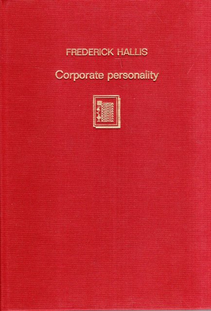 Hallis, Frederick. - Corporate personality : a study in jurisprudence.