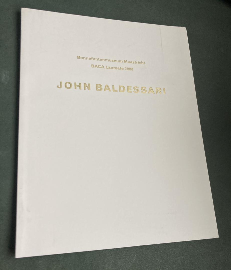Baldessari, John ; Robert Storr (essay) - John Baldessari : BACA Laureate 2008
