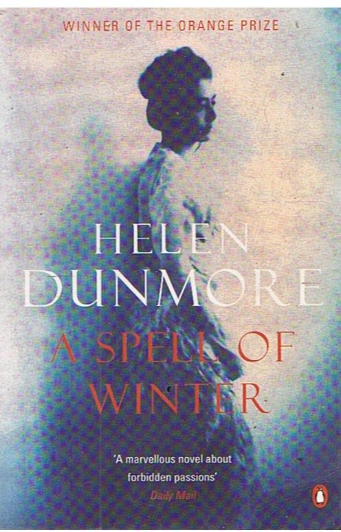 Dunmore, Helen - A spell of winter