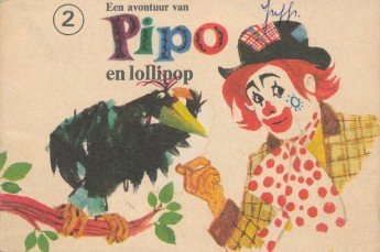Meuldijk, W. / Wessling, J. (ill) - Pipo en lollipop. Boekje 2 van de serie.