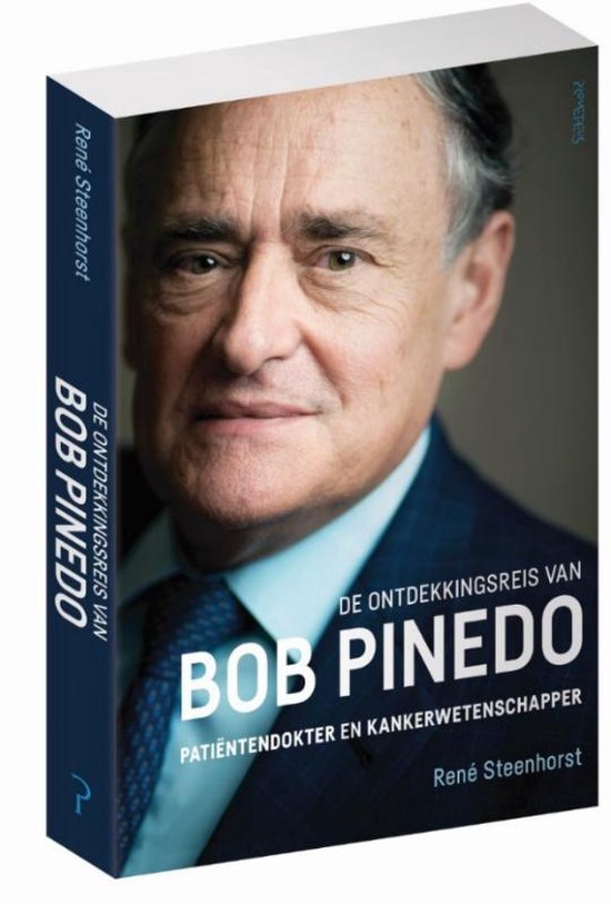 Steenhorst, René - De ontdekkingsreis van Bob Pinedo