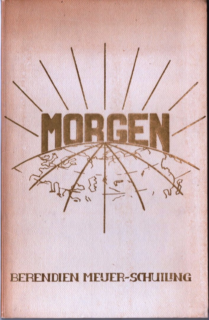Meijer-Schuiling, B. - Morgen, 1959 (poësie)