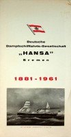 Hansa - Brochure Deutsche Dampfschiffahrts-Gesellschaft Hansa Bremen 1881-1961