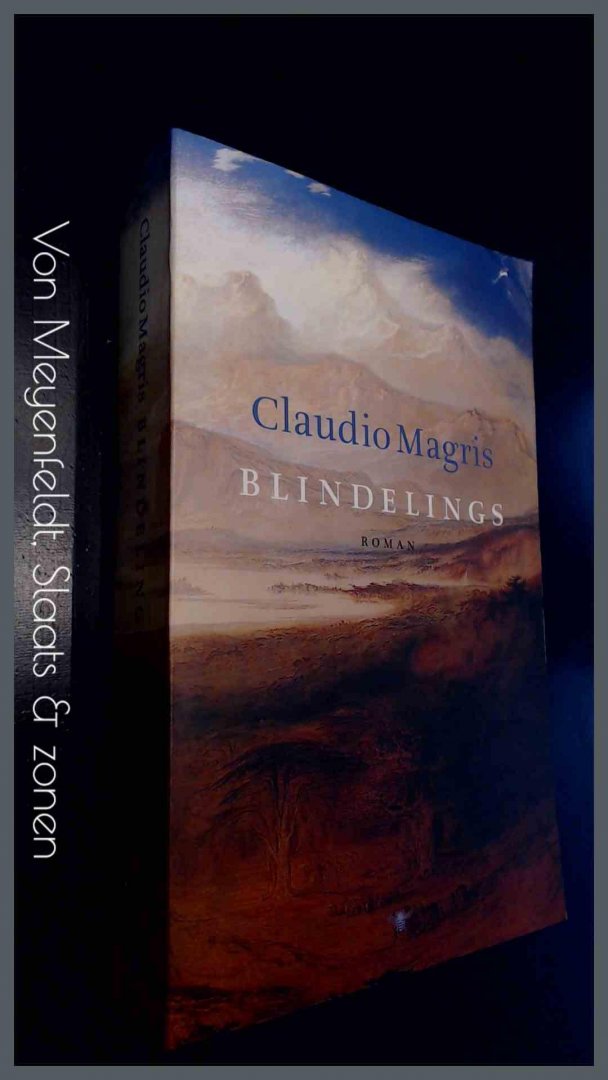 MAGRIS, CLAUDIO - Blindelings
