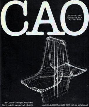 CENTRE DE CRÉATION INDUSTRIELLE ET ATELIER DE RECHERCHES TECHNIQUES AVANCÉES. - CAO. Conception Assistée par Ordinateur.