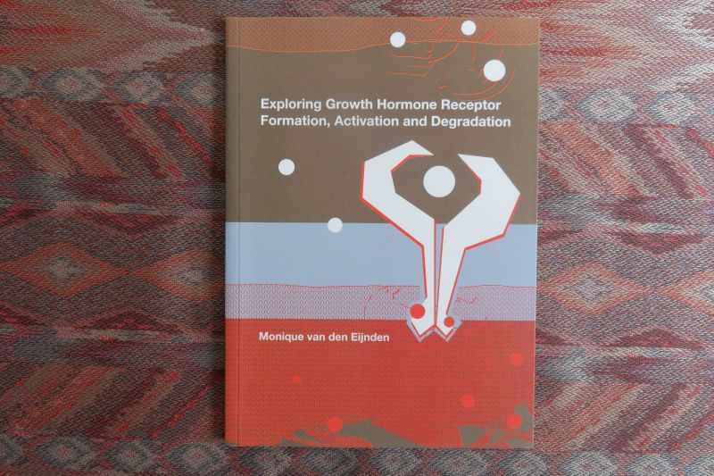 Eijnden, Monique van den. - Exploring Growth Hormone Receptor Formation, Activation and Degradation.