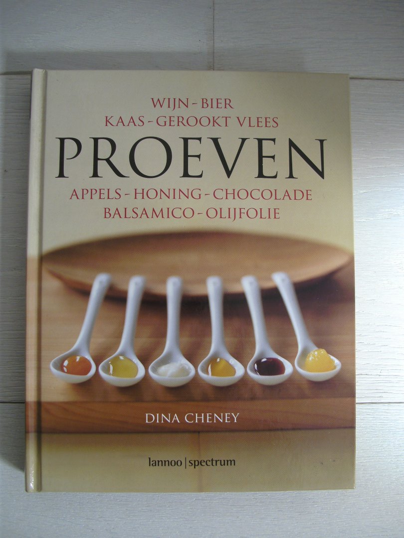 Cheney, D. - Proeven / fijnproeven met vrienden - leer je favoriete smaken kennen en beoordelen