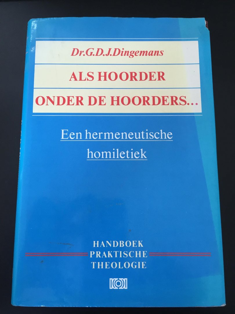 Dingemans, G.D.J. - Als hoorder onder de hoorders
