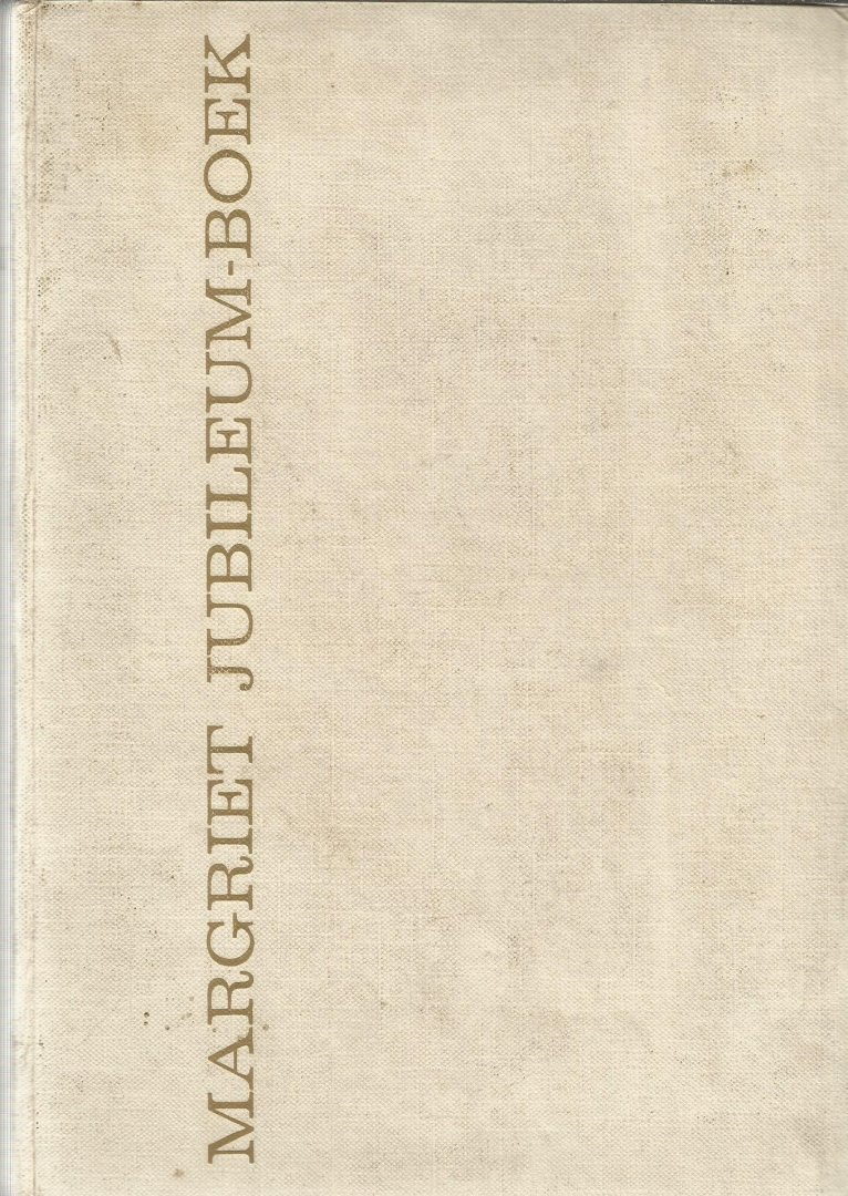Hemingway, Buck, Doyle, Coolen, Dickens, Wilde en vele anderen - Margriet Jubileum-boek met 52 verhalen