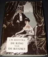 Hofstra, J.W. - De ring van de Reszke