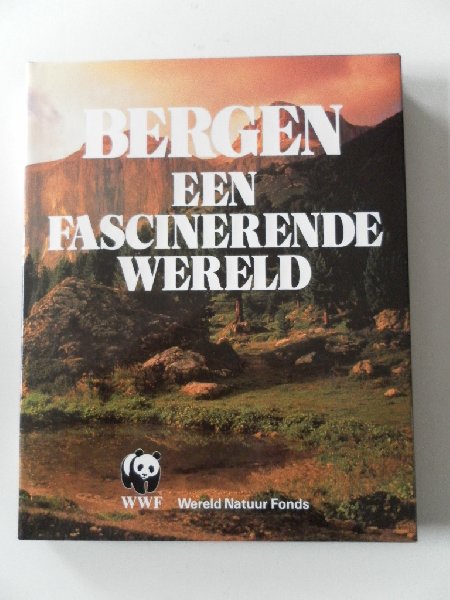 Griehl, Klaus; Nieuwenhoven, P.J. van e.a. - Bergen Een fascinerende wereld