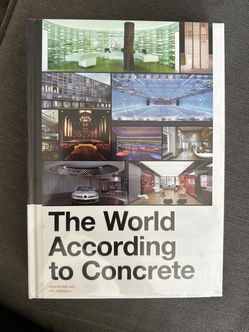 , - The World According to Concrete