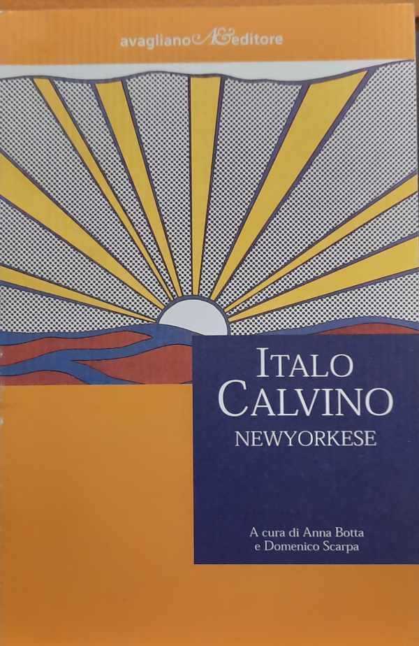 SCARPA Domenico - Italo Calvino newyorkese
