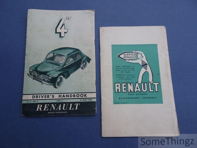 N/A. - Renault. - Driver's handbook. Renault R4 750 cc R 1062 type. [Nederlandst. uitgave in 2 deeltjes. ]
