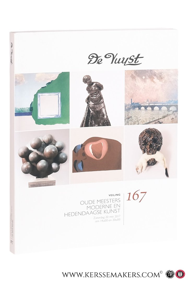 De Vuyst - Veiling 167 / auction catalogue: - De Vuyst. Veiling 167 - Oude meesters, moderne en hedendaagse kunst. Zaterdag 20 mei 2017.